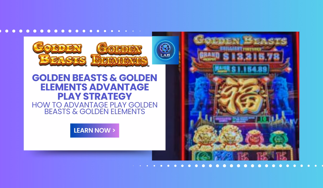 Estrategia de juego con ventaja en Bestias Doradas y Elementos Dorados: Cómo jugar con ventaja en Bestias Doradas y Elementos Dorados