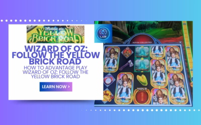 Wizard of Oz: Follow the Yellow Brick Road Advantage Play Strategy – How to Advantage Play Wizard of Oz: Follow the Yellow Brick Road